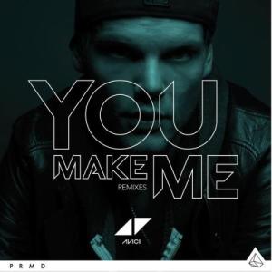 ดาวน์โหลดและฟังเพลง You Make Me (Extended Version) พร้อมเนื้อเพลงจาก Avicii