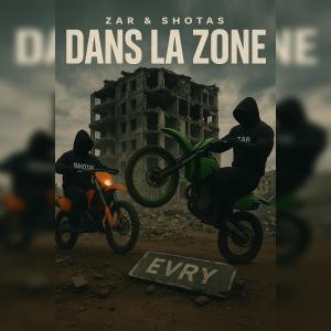 ZAR的專輯Dans la zone (feat. Shotas) [Explicit]