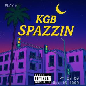 Album SPAZZIN (Explicit) from KGB