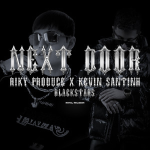 Riky Produce的專輯Next Door (Explicit)