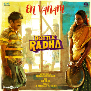 En Vanam (From "Bottle Radha") dari Sean Roldan