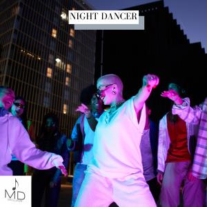 ดาวน์โหลดและฟังเพลง Night Dancer พร้อมเนื้อเพลงจาก Mdstocksound