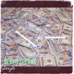 Listen to Money Maker (Explicit) song with lyrics from SexyB