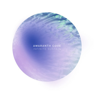 收聽Amaranth Cove的Infinite Sustain歌詞歌曲