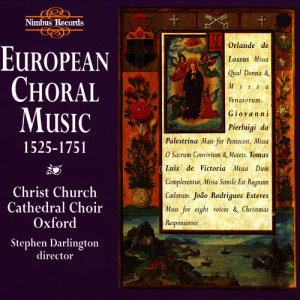 Christ Church Cathedral Choir的專輯European Choral Music