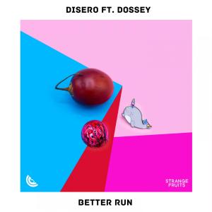 Album Better Run from Disero
