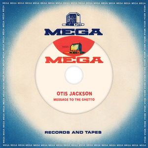 Otis Jackson的專輯Message To The Ghetto