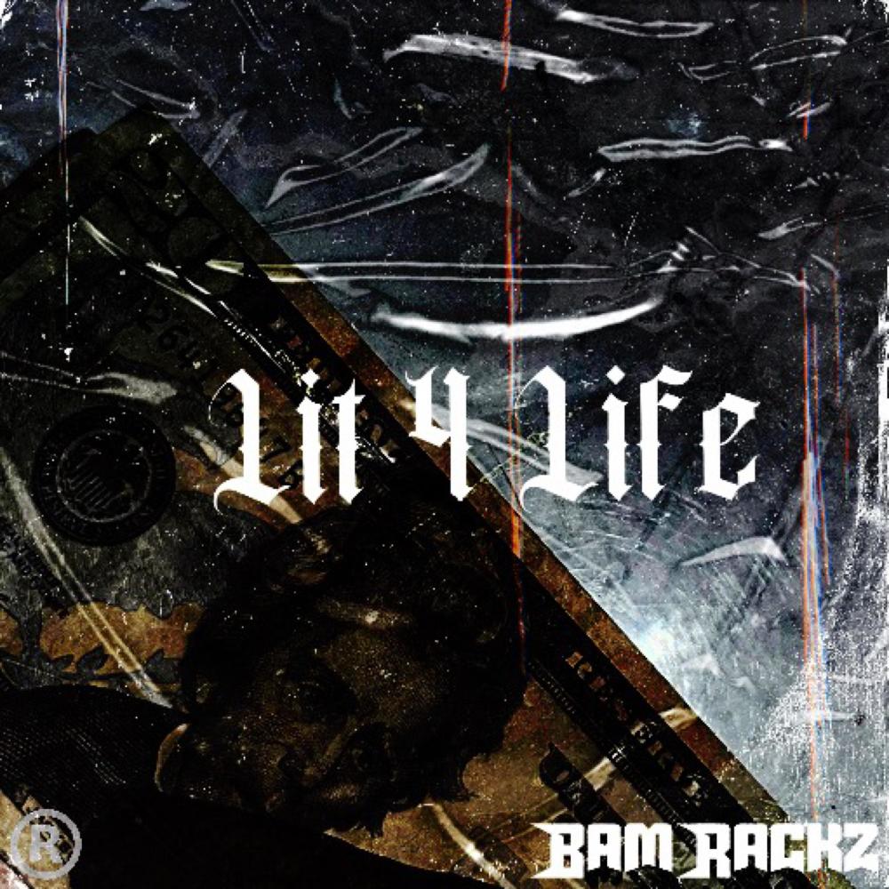 Lit4Life (feat. Lil24) (Explicit)