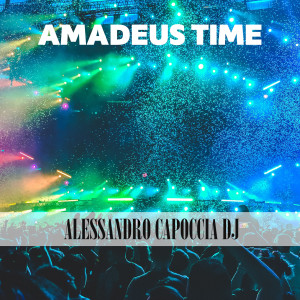 Listen to Amadeus (Instrumental) song with lyrics from Alessandro Capoccia DJ