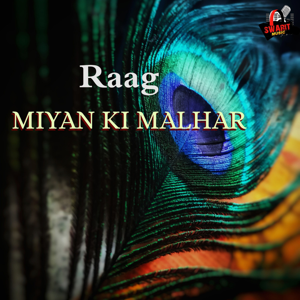 Raag Miyan Ki Malhar