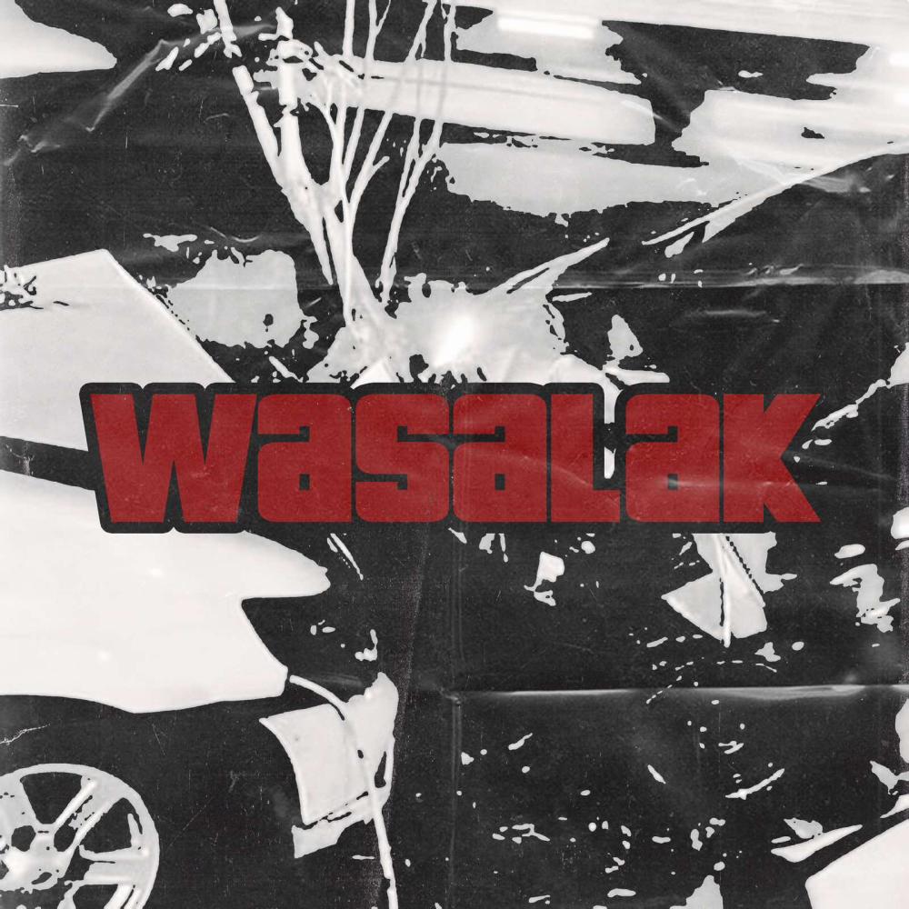 Wasalak (feat. Sluj) (Explicit)