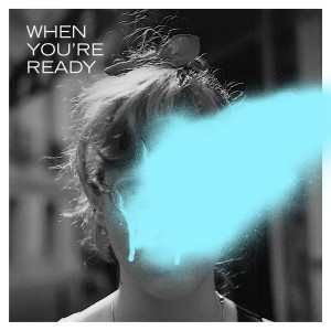Simian Ghost的專輯When You're Ready