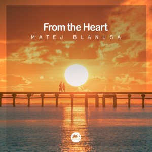 Matej Blanusa的專輯From the Heart