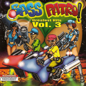 收聽Bass Patrol的Furious Bass Mix歌詞歌曲