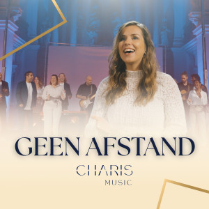Album Geen Afstand from Charis Music