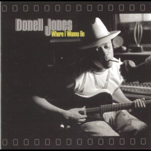 Donell Jones的專輯Where I Wanna Be