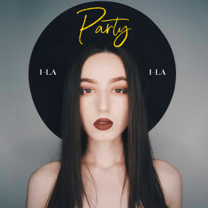 收聽i-La的Party歌詞歌曲