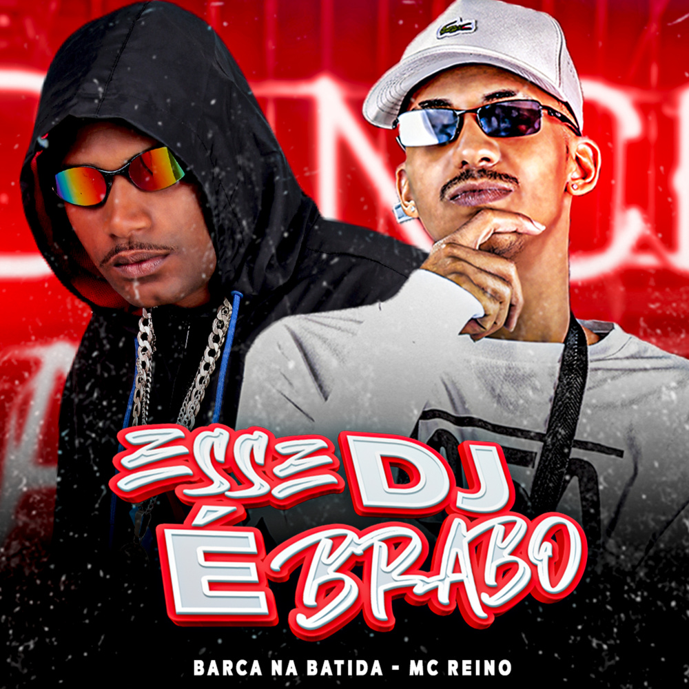 Esse Dj É Brabo
