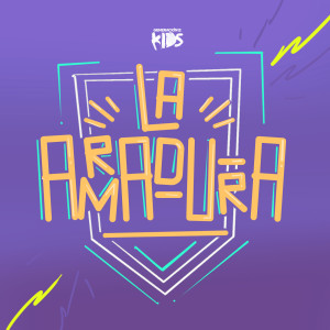 Album La Armadura oleh Generación 12 Kids