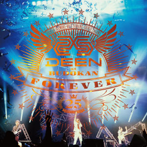DEEN的專輯DEEN at BUDOKAN FOREVER -25th Anniversary- (Live)