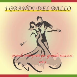 I GRANDI DEL BALLO (Volume 5) dari Simpatía del Ballo