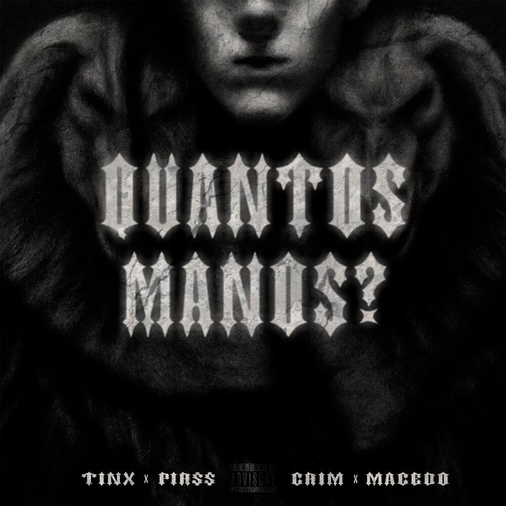 QUANTOS MANOS? (Explicit)