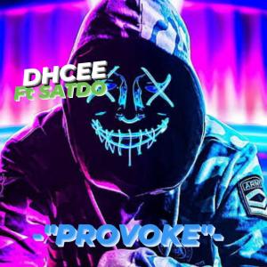 ดาวน์โหลดและฟังเพลง PROVOKE (feat. DHCEE) (Explicit) พร้อมเนื้อเพลงจาก SATDO