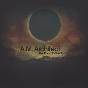 收听A.M. Architect的February歌词歌曲