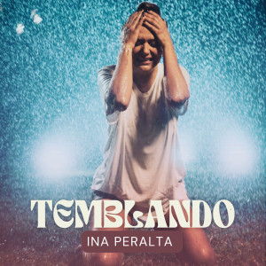 Listen to Temblando song with lyrics from Ina Peralta