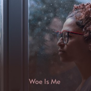 Album Woe Is Me from Various