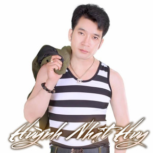 Đừng Bỏ Anh Mà Đi dari Huỳnh Nhật Huy