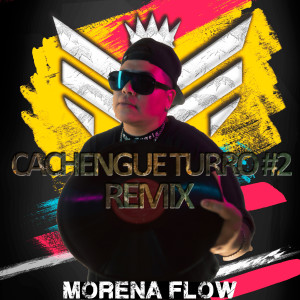 Maria Becerra的專輯Cachengue Turro #2 (Remix)