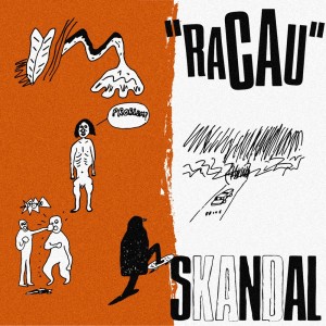 收听Skandal的Racau歌词歌曲