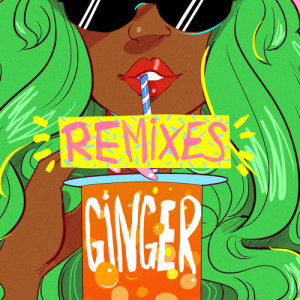 收聽Riton的Ginger (Mau Moctezuma Remix)歌詞歌曲