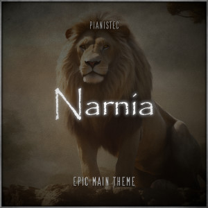 Harry Gregson-Williams的專輯Narnia (Epic Main Theme)