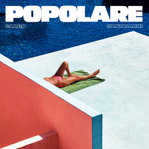 Listen to Popolare song with lyrics from Cargo