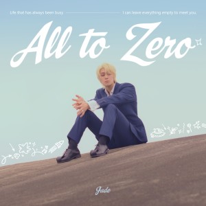 Listen to All to Zero (Inst.) song with lyrics from Jade.L