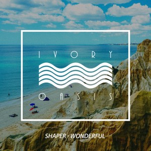 收聽Shaper的Wonderful歌詞歌曲