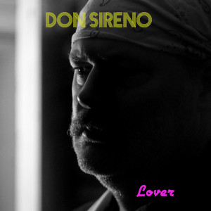 收聽DON SIRENO的Lover歌詞歌曲