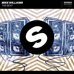 收聽Mike Williams的The Beat歌詞歌曲