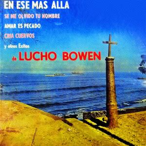 ดาวน์โหลดและฟังเพลง Vas A Llorar Por Mi พร้อมเนื้อเพลงจาก Lucho Bowen