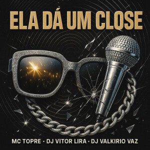 收聽Mc Topre的Ela Dá Um Close歌詞歌曲