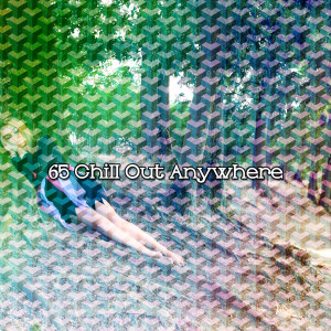 Album 65 Chill Out Anywhere from Lounge relax