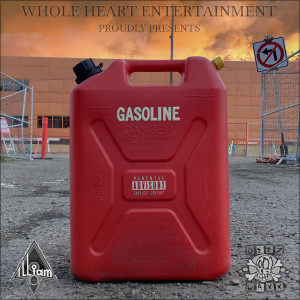 Listen to Gasoline (Explicit) song with lyrics from Illiam