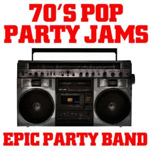 ดาวน์โหลดและฟังเพลง Let’s Stay Together พร้อมเนื้อเพลงจาก Epic Party Band