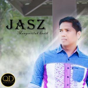 ดาวน์โหลดและฟังเพลง Mengertilah Kasih พร้อมเนื้อเพลงจาก Jasz