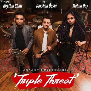 收聽Darshan Doshi的Triple Threat歌詞歌曲