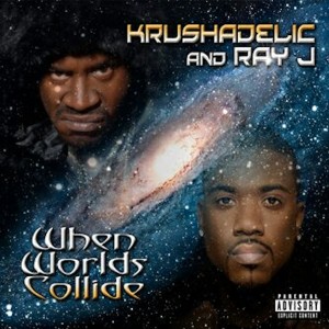 Krushadelic的專輯When Worlds Collide