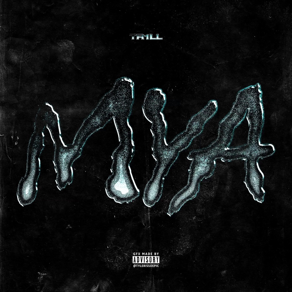 MYA (Explicit)