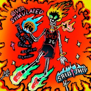 Album Overstimulated (Explicit) from SAINt JHN